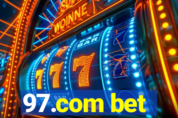 97.com bet